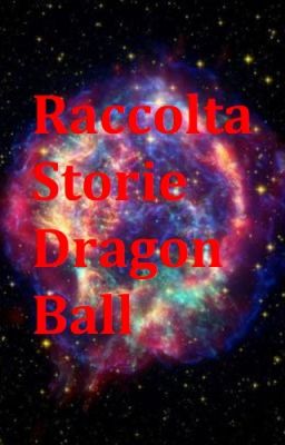 Raccolta storie Dragon Ball