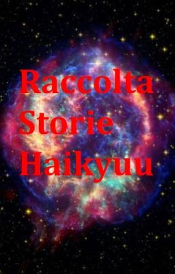 Raccolta storie Haikyuu