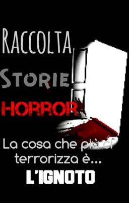 RACCOLTA STORIE HORROR