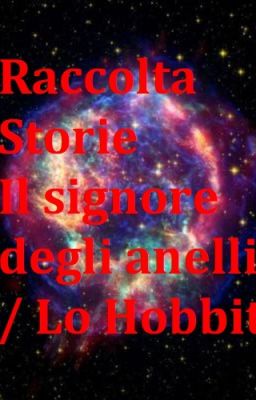 Raccolta storie Il signore degli anelli/Lo Hobbit