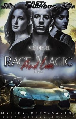 Race, Magic and Love Tome 1