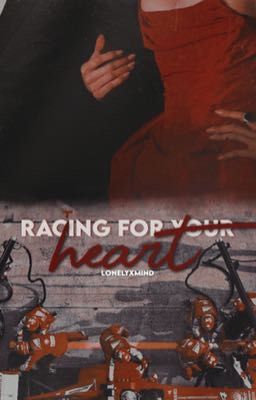 Racing For Your Heart  