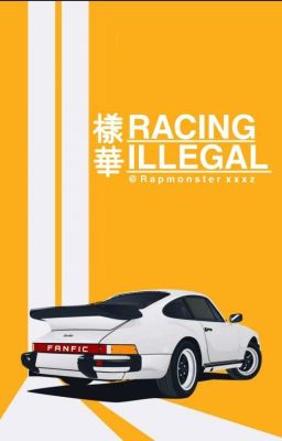 Racing illegal【BTS】