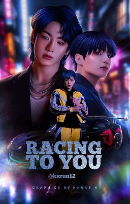 Racing To You || TAEKOOK