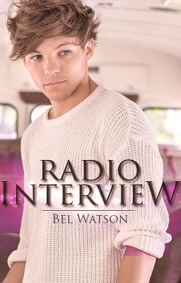 Radio Interview (Louis Tomlinson)