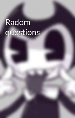 Radom questions 