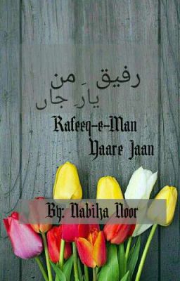 Rafeeq-e-Man Yaare Jaan