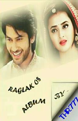 RAGLAK OS ALBUM ‍❤️‍ (competed)√