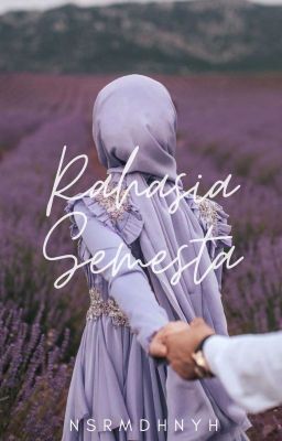 Rahasia Semesta [Hiatus]