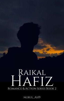 RAIKAL HAFIZ (HIATUS)