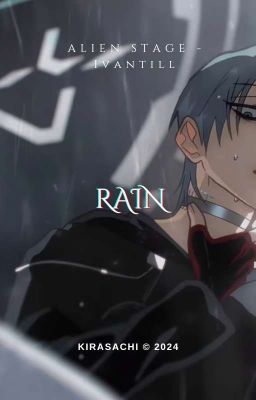 Rain. (ALIENSTAGE/Ivantill)