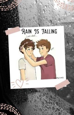 Rain Is Falling {Larry Stylinson; OS}