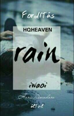 Rain ||iwaoi|| fordítás 