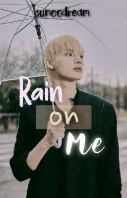 Rain on me ─ Soobin + HueningKai ☆