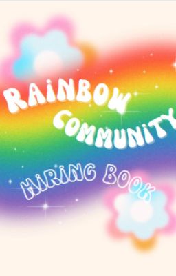 RAINBOW COMMUNITY | HIRING BOOK [OPEN]