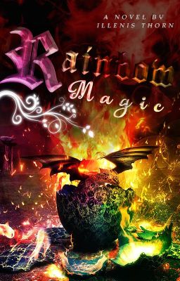 Rainbow Magic (Dragon Rider #1) {EDITING}