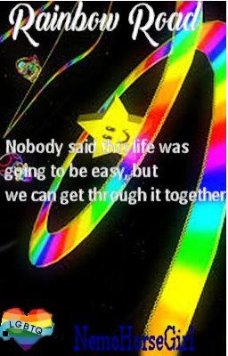 Rainbow Road: Surviving Struggle Together