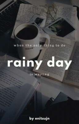 rainy days ー nouvelles