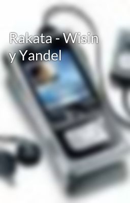 Rakata - Wisin y Yandel