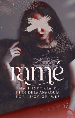 Ramé | Hijos de la Anarquía