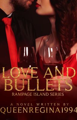 Rampage Island Series | Love And Bullets🔞