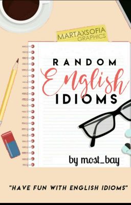 Random English Idioms (Book 4)