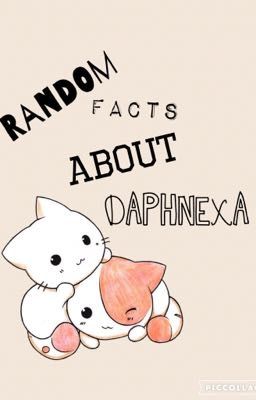 Random Facts About Daphnexa!