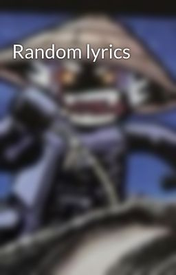 Random lyrics 