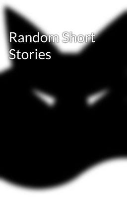 Random Short Stories