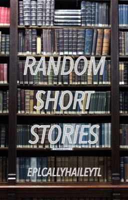 Random Short Stories