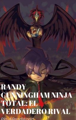 Randy Cunningham Ninja Total: El verdadero rival.[EN REVISIÓN]