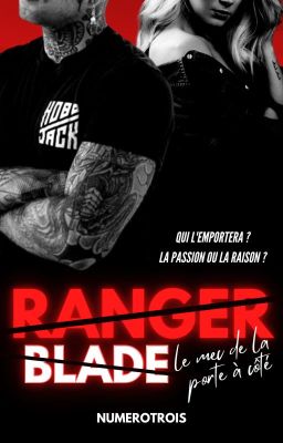 Ranger Blade : Le mec de la porte à côté [SOUS CONTRAT D'ÉDITION]