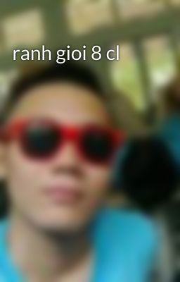 ranh gioi 8 cl