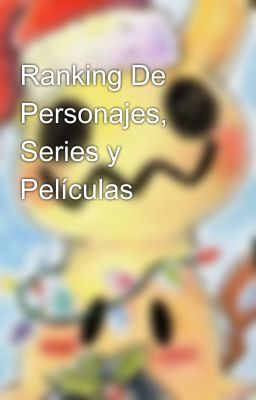 Ranking De Personajes, Series y Películas