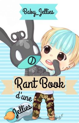 Rant Book d'une Jellies