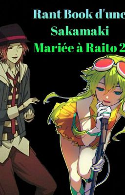 Rant Book D'une Sakamaki Mariée À Raito 2