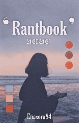 ❛ Rantbook ❜ 2020 ɞ ˎˊ˗