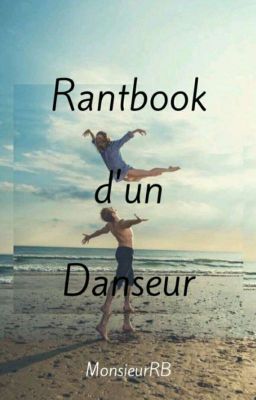 Rantbook d'un danseur