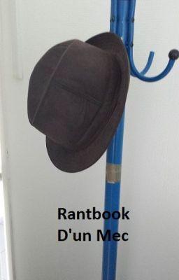 Rantbook d'un mec