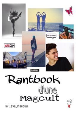 Rantbook d'une magcult 