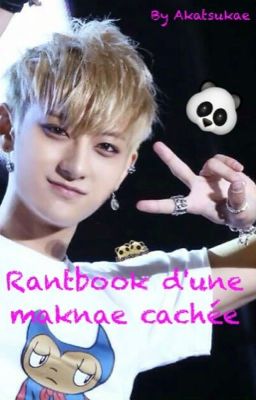 Rantbook d'une maknae cachée ~