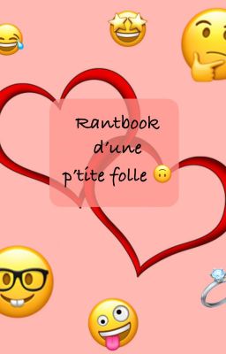 Rantbook d'une p'tite folle 🙃