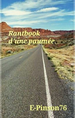 Rantbook d'une paumée.