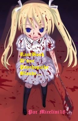 Rantbook d'une psychopathe blonde 