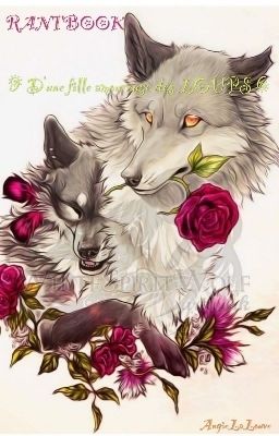 RantBook d'une sœur des Loups 