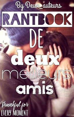 RANTBOOK de deux meilleurs amis