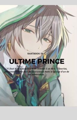 ╏ ∗ ⋆⋅∗∘∙⋆⋅∗∙∘∗⋆⋆⋅❀ Rantbook de l'ultime prince ✵ ✱✧⋆⋅∘∗∙∘⋆⋅∗∘∙∘⋅⋆⋅╏