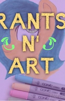 Rants N' Art