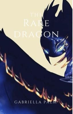 Rare dragon |HTTYD x reader|