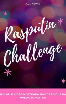 Rasputin Challenge 